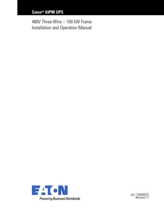 Eaton 93PM IBC-LW 2/2 Strings 480VDC Tower UPS