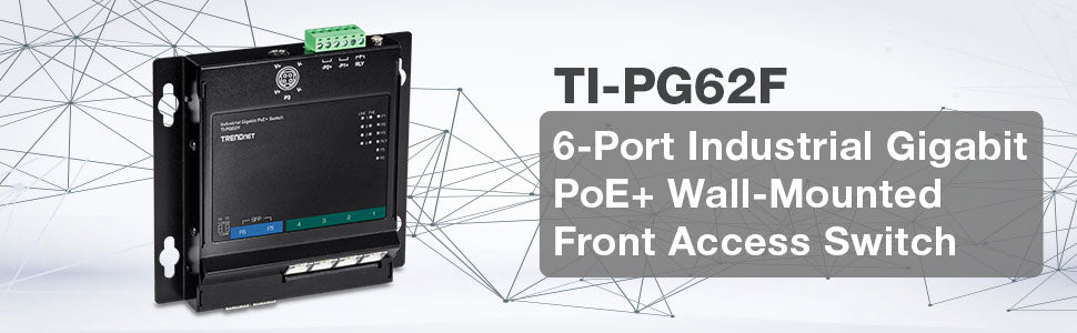 Commutateur Gigabit PoE+ industriel 6 ports TRENDNET TI-PG62F